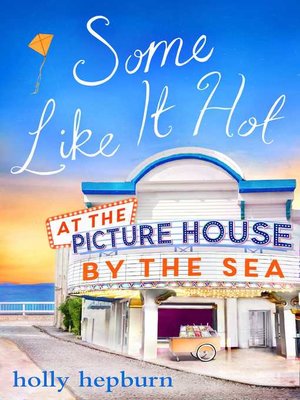 cover image of Some Like It Hot at the Picture House by the Sea